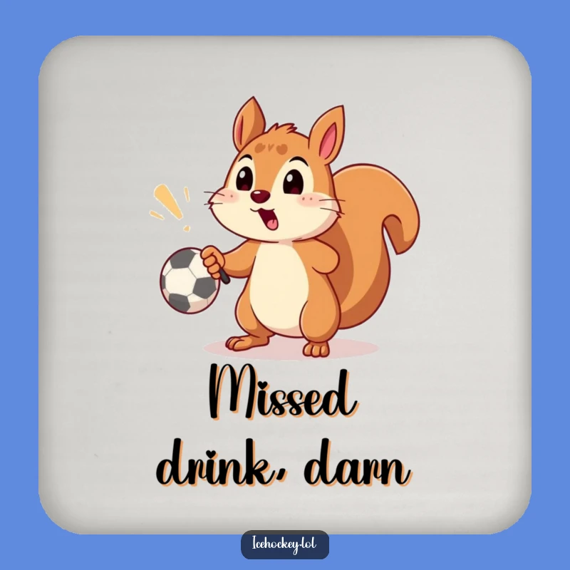 Funny Squirrel Soccer Drink Coaster - Protect Surfaces Hilariously!