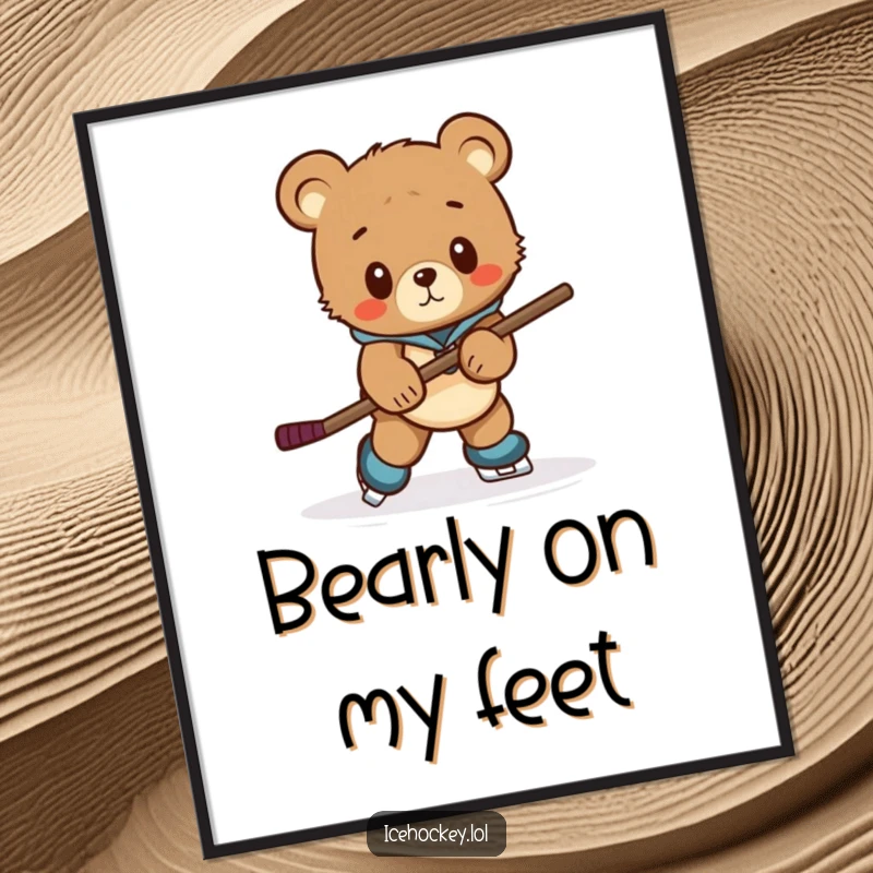 Funny poster art of a curious bear cub awkwardly skating with a hockey stick that is comically too big for it.