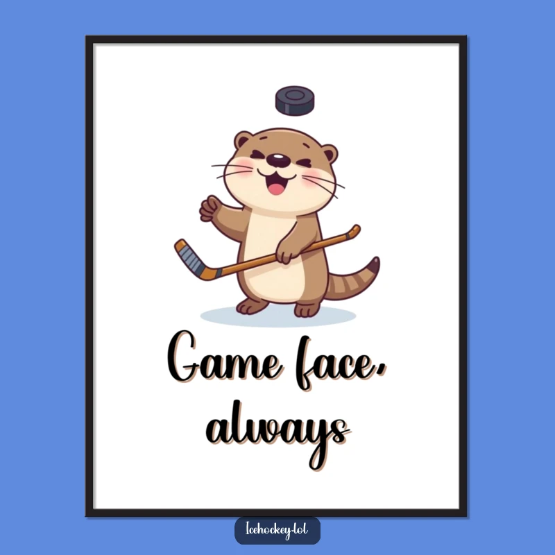 Funny Happy Otter Hockey Poster - Hilarious Sports Art for Wall Decor