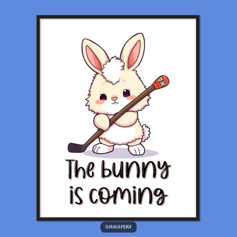 Funny Bunny Hockey Poster: Hilarious Wall Art for the Determined Fan!