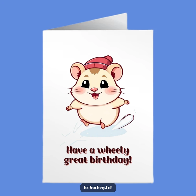 Free Printable Funny Hamster Birthday Card: Speedy Ice Race Downloadable Greeting
