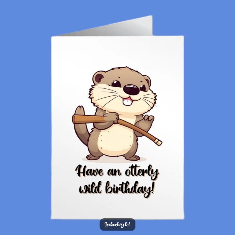 Free Printable Birthday Card: Otter Checks Opponent, Happy Birthday!