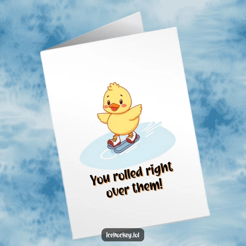 Funny Free Printable Congrats Card: A cheerful duckling roller skating across ice, celebrating a cool victory with flair, downloadable art.