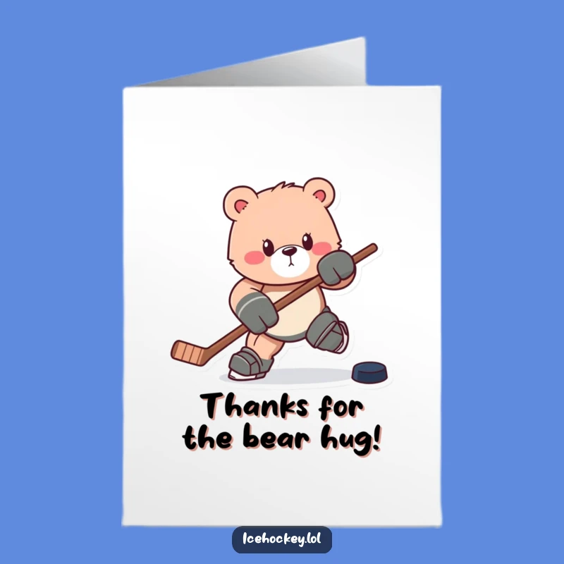 Free Printable Thank You Card: Determined Bear Hockey Player Funny Downloadable Gift