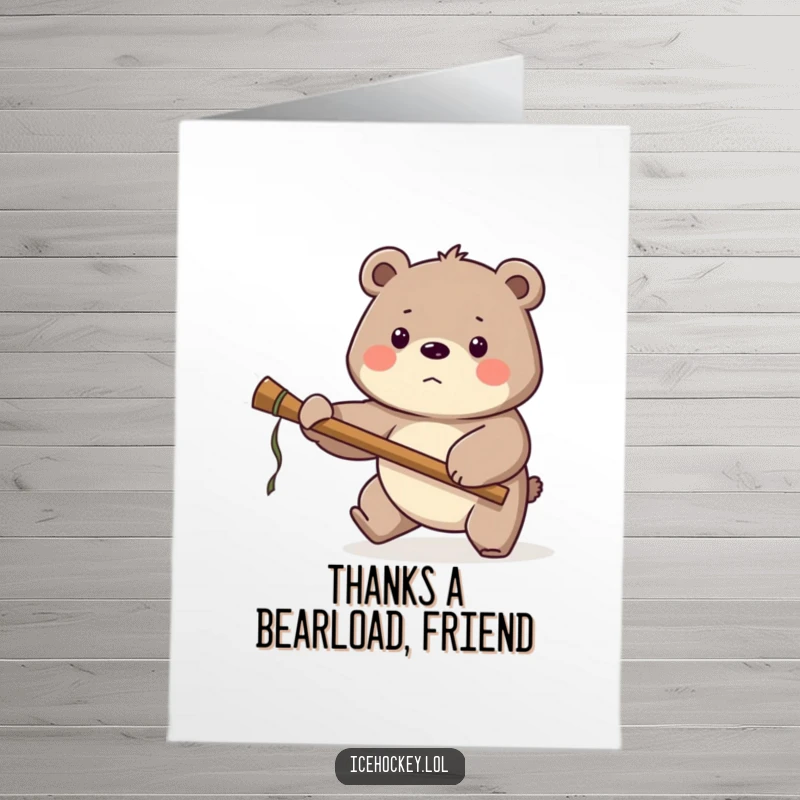Funny Free Printable Thank You Card: A proud bear goalie with a large stick, protecting your interests.