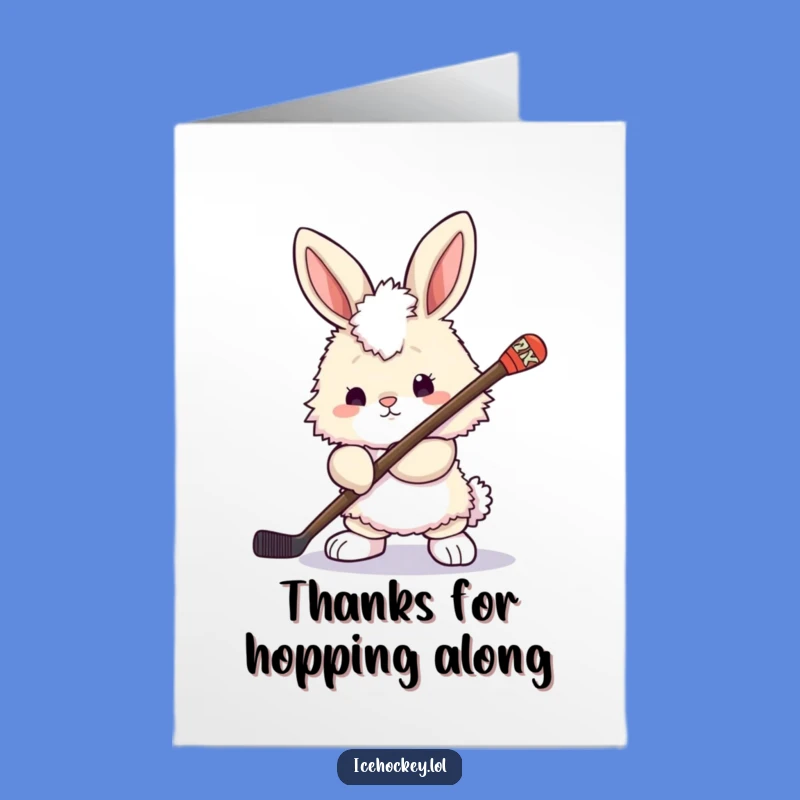 Free Printable Thank You Card: Bunny's Hockey Thanks - Funny Downloadable Gift!